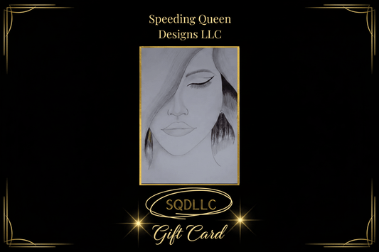 Speeding Queen Designs LLC Gift Card - Speeding Queen Designs